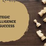 Strategic Intelligence: Turning Complexity into Competitive Edge