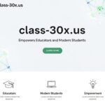 class-30x.us: Empowers Educators and Modern Students